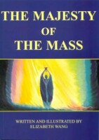 The Majesty of the Mass