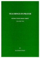 Teachings-in-Prayer Volume Two: Spiritual Nourishment